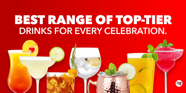BEST RANGE OF TOP-TIER DRINKS FOR EVERY CELEBRATION