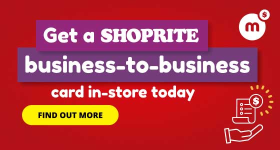 GET A SHOPRITE BUSINESS-TO-BUSINESS CARD IN-STORE TODAY